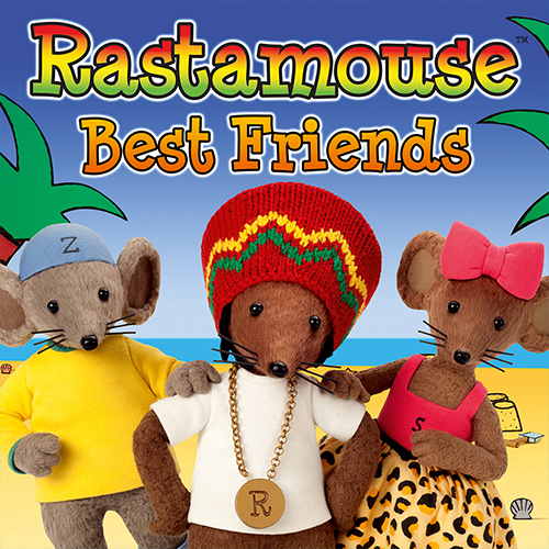 Rastamouse - Best Friends